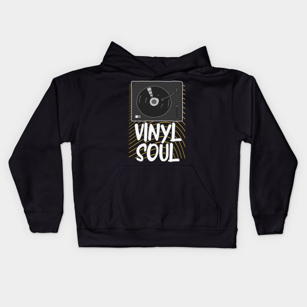 Vinyl Soul Record Turntable DJ Kids Hoodie by Foxxy Merch